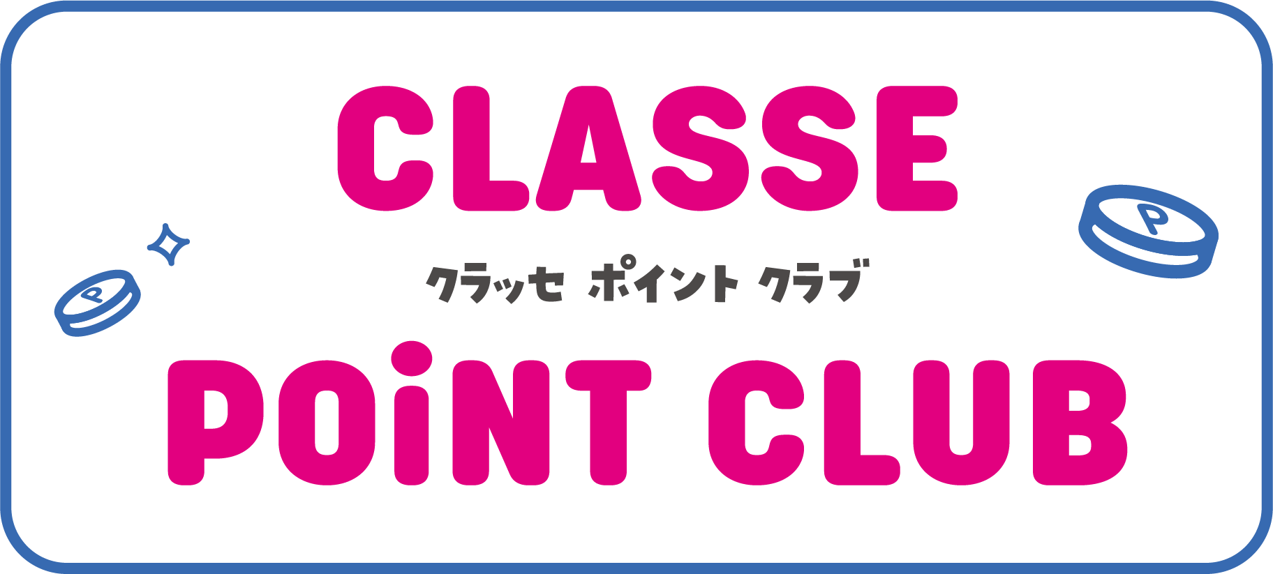 CLASSE POINT CLUB